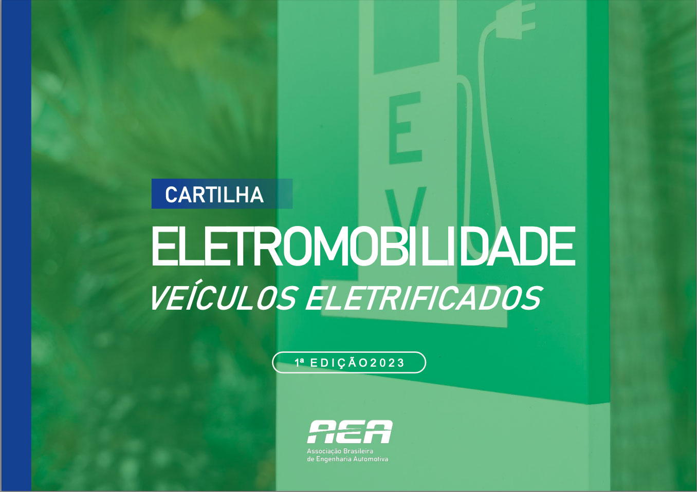 Cartilha Traz Informações Sobre Tecnologia De Veículos Elétricos De Forma Simples Mobilidade 7079